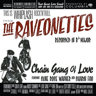 Raveonettes/Chain Gang Of Love@Import-Jpn@Incl. Bonus Track